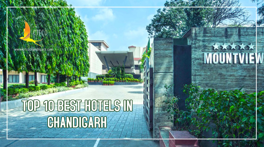 Top 10 Best Hotels In Chandigarh